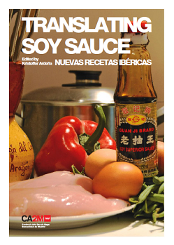 Translating soy sauce: Nuevas recetas ibéricas